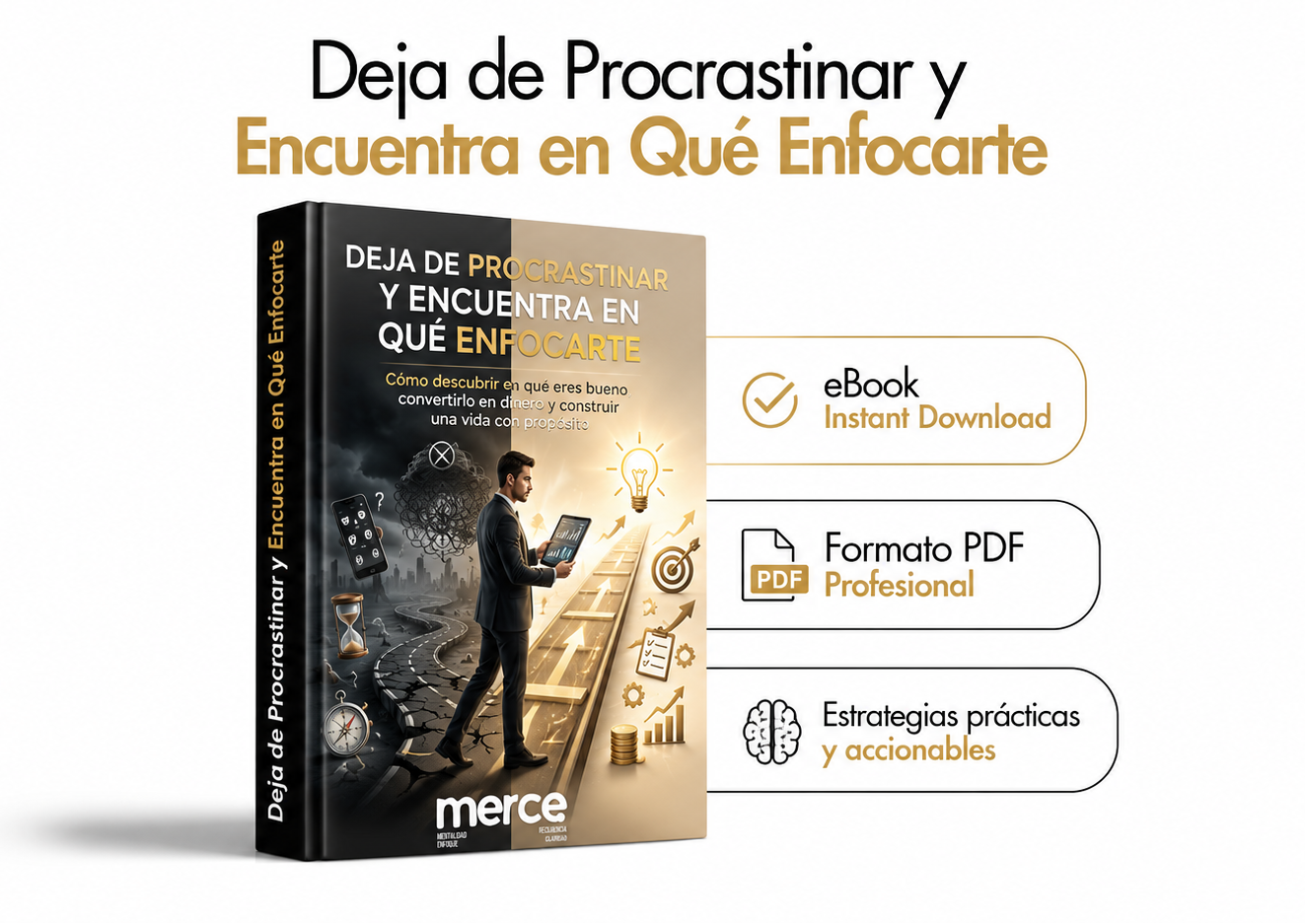 DEJA DE PROCRASTINAR Y ENCUENTRA TU CAMINO AL EXITO