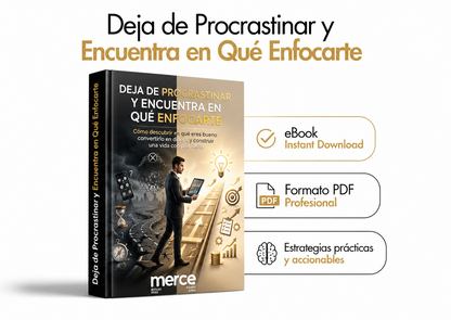 DEJA DE PROCRASTINAR Y ENCUENTRA TU CAMINO AL EXITO